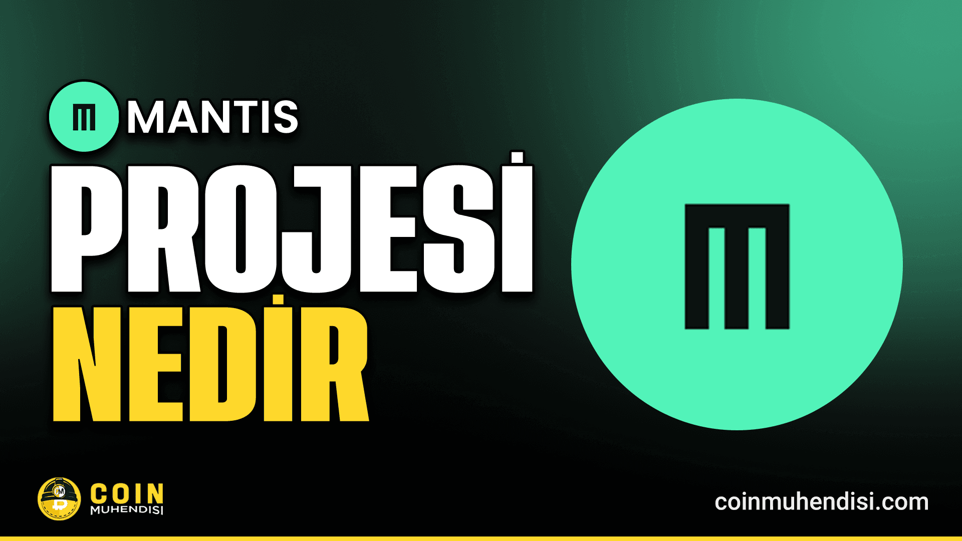 Mantis ($M) Nedir?